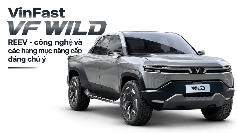 VinFast VF Wild REEV - công nghệ và các hạng mục nâng cấp đáng chú ý
